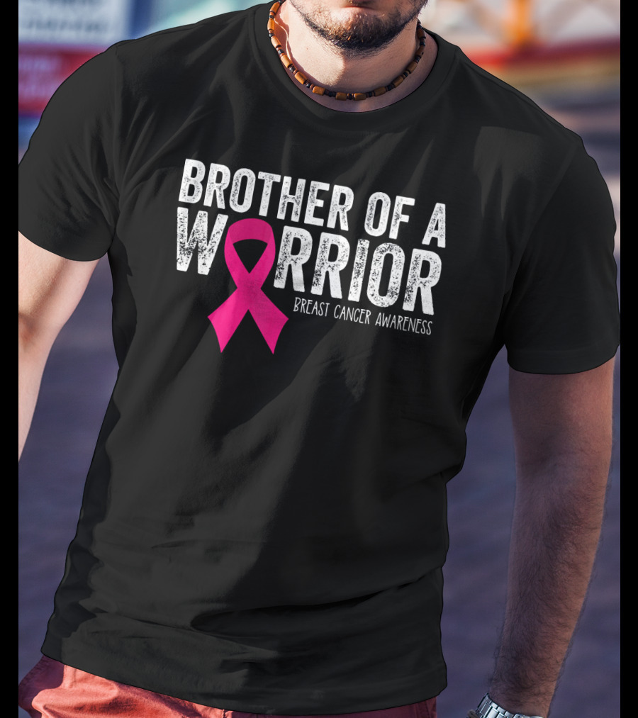 Brother Of A Warrior Pink Ribbon Breast Cancer Awareness T-Shirt
