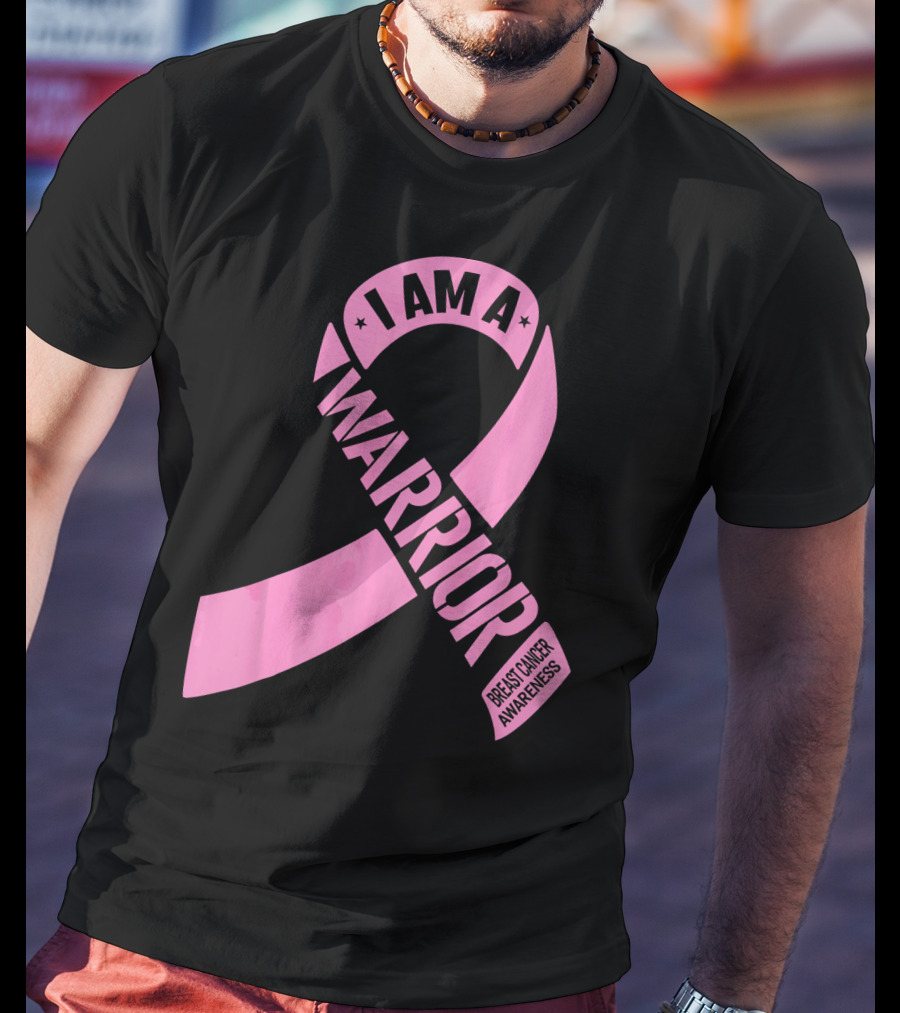 I Am A Warrior Pink Ribbon Breast Cancer Awareness T-Shirt