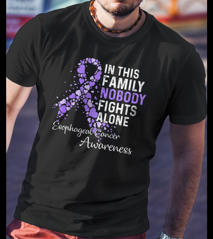 In This Family Nobody Fights Alone Esophageal Cancer Awareness T-Shirt