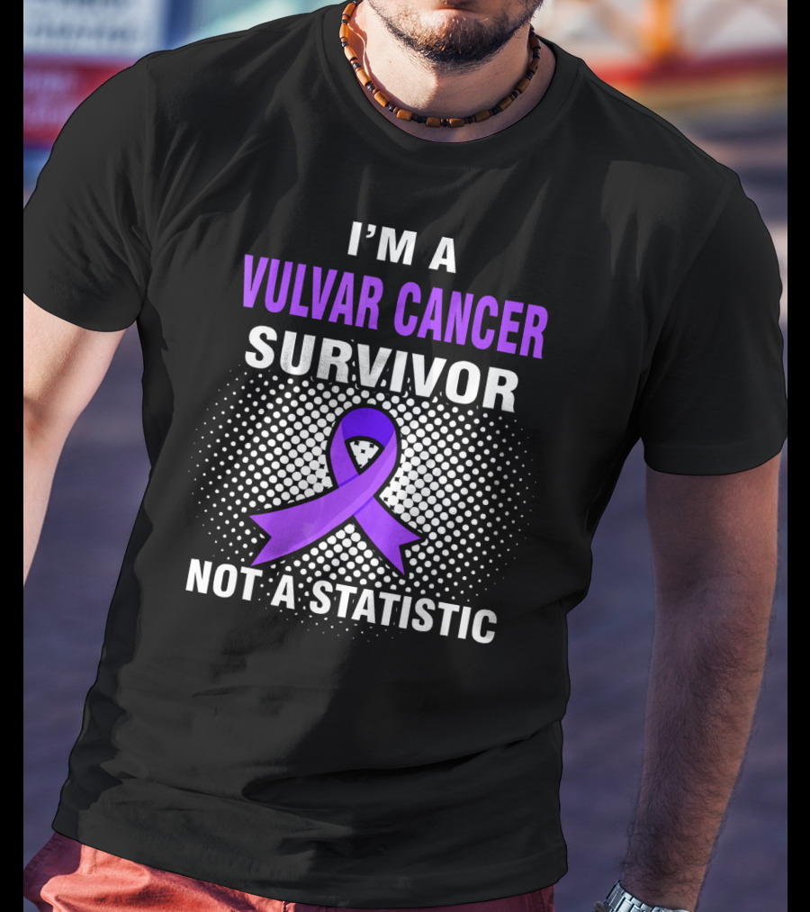 I'm A Vulvar Cancer Survivor Not A Statistic Purple T-Shirt