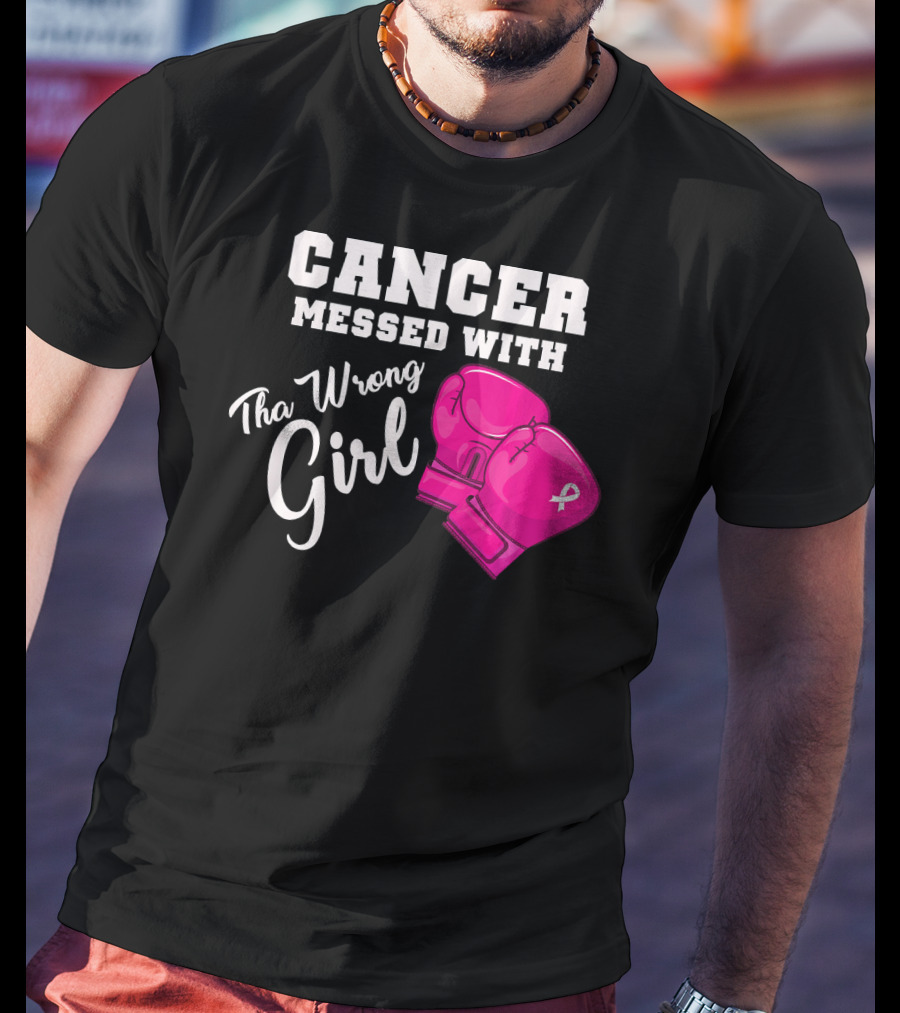 Cancer Messed With The Wrong Girl Boxing Gloves Breast Cancer Awareness T-Shirt