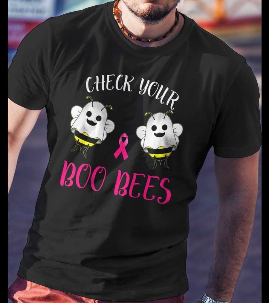 Check Your Boo Bees Breast Cancer Awareness Funny T-Shirt