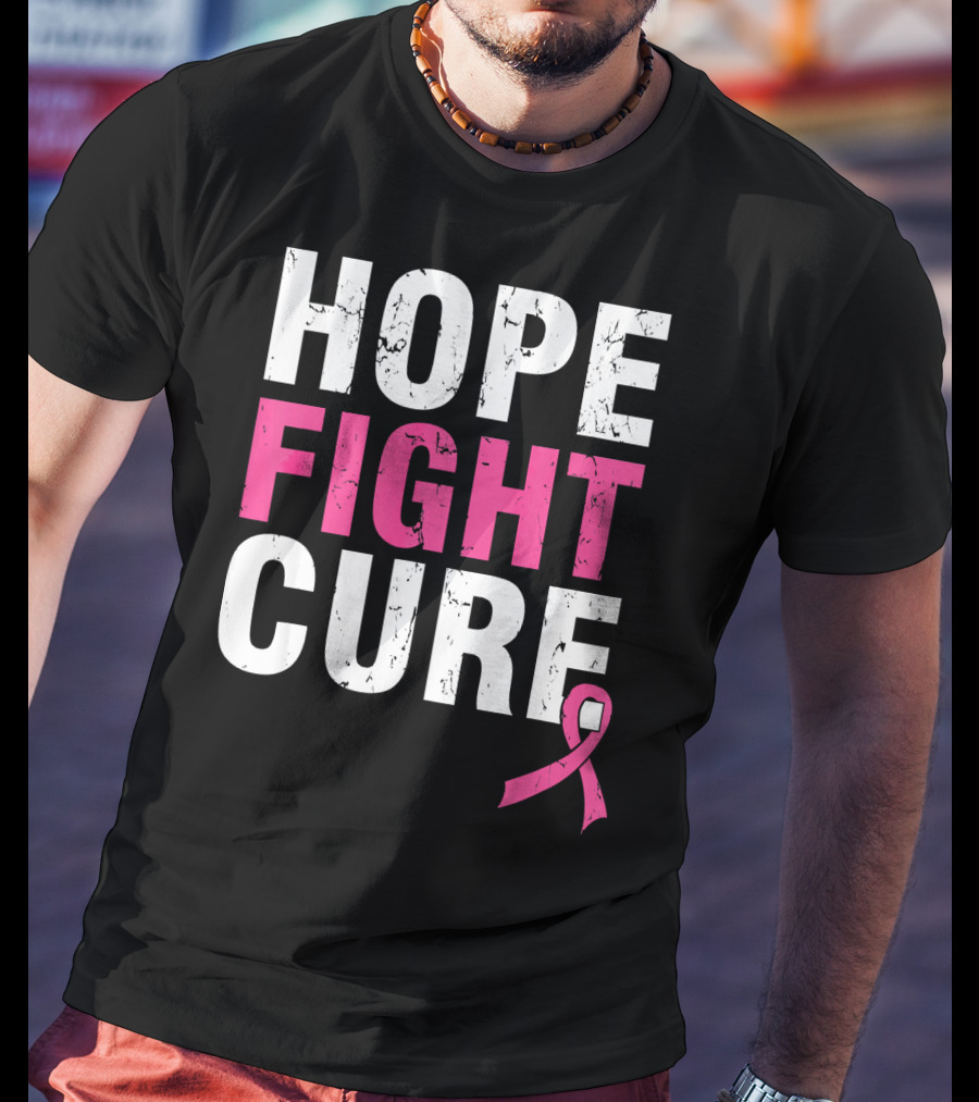 Hope Fight Cure Cancer Awareness Pink T-Shirt