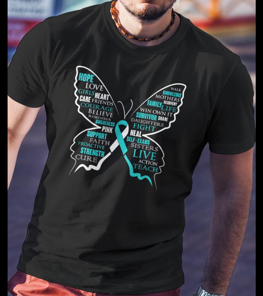 Hope Faith Courage Love Butterfly Cervical Cancer Awareness T-Shirt