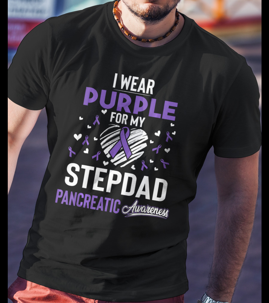 I Wear Purple For My Stepdad Pancreatic Awareness T-Shirt