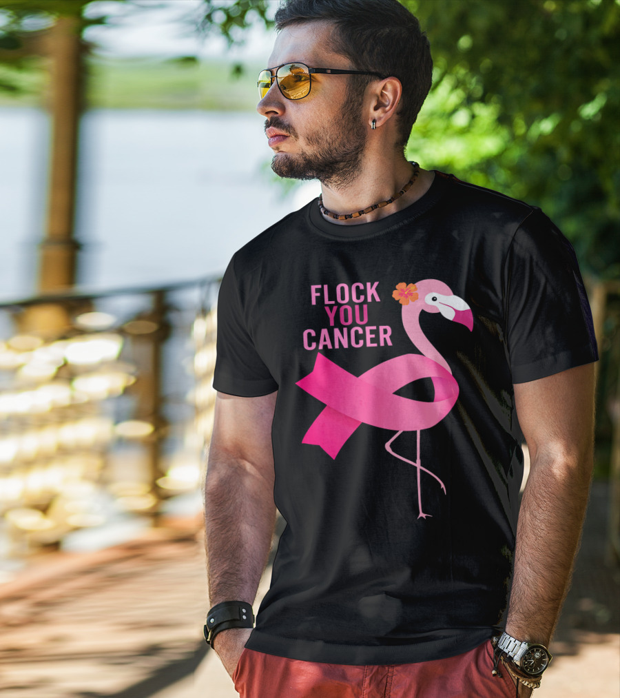 Flock You Cancer Flamingo Pink Ribbon October Breast Awareness T-Shirt