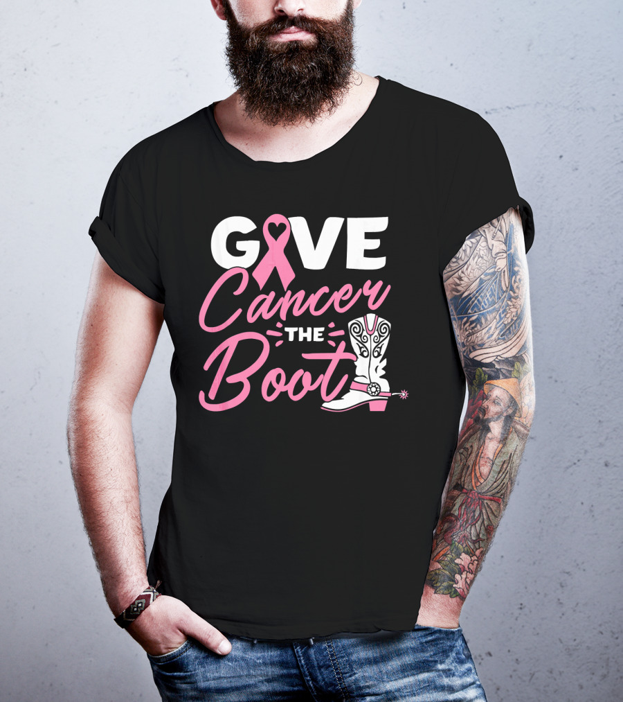 Give Cancer The Boot Pink Ribbon Breast T-Shirt