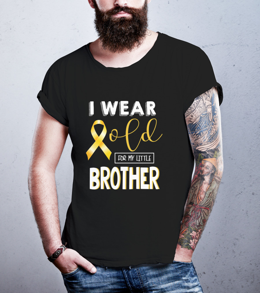 I Wear Gold For My Little Brother Childhood Cancer Awareness T-Shirt