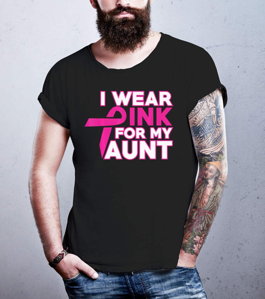I Wear Pink For My Aunt T-Shirt