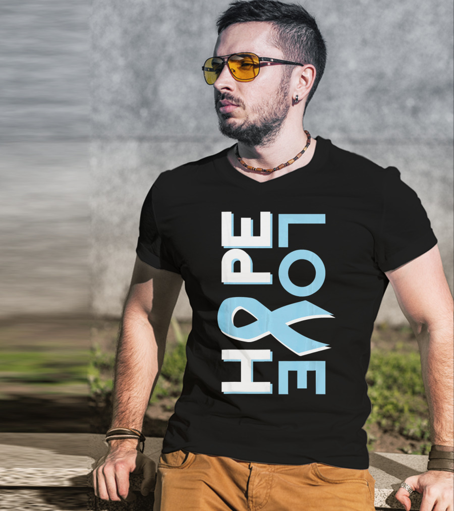 Hope Love Prostate Cancer Awareness Fight Cancer T-Shirt
