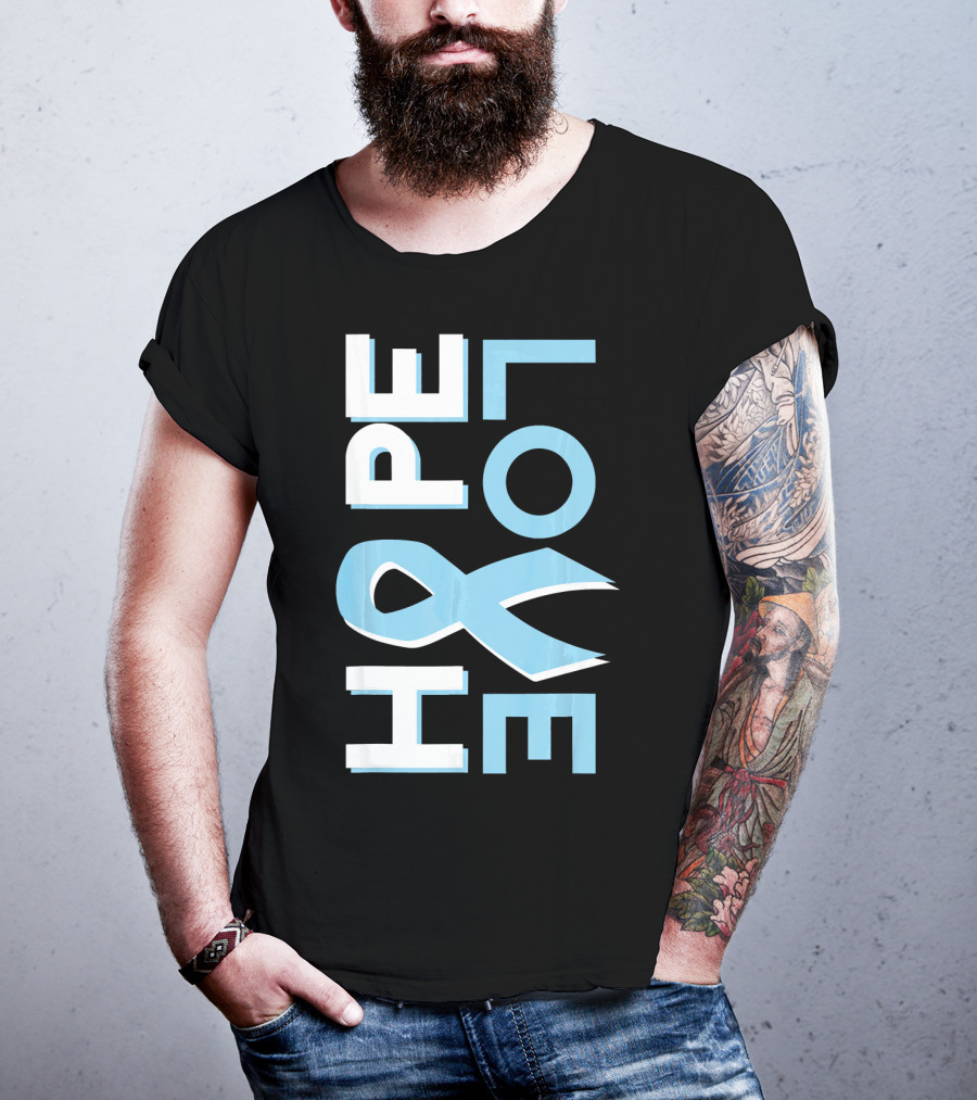 Hope Love Prostate Cancer Awareness Fight Cancer T-Shirt