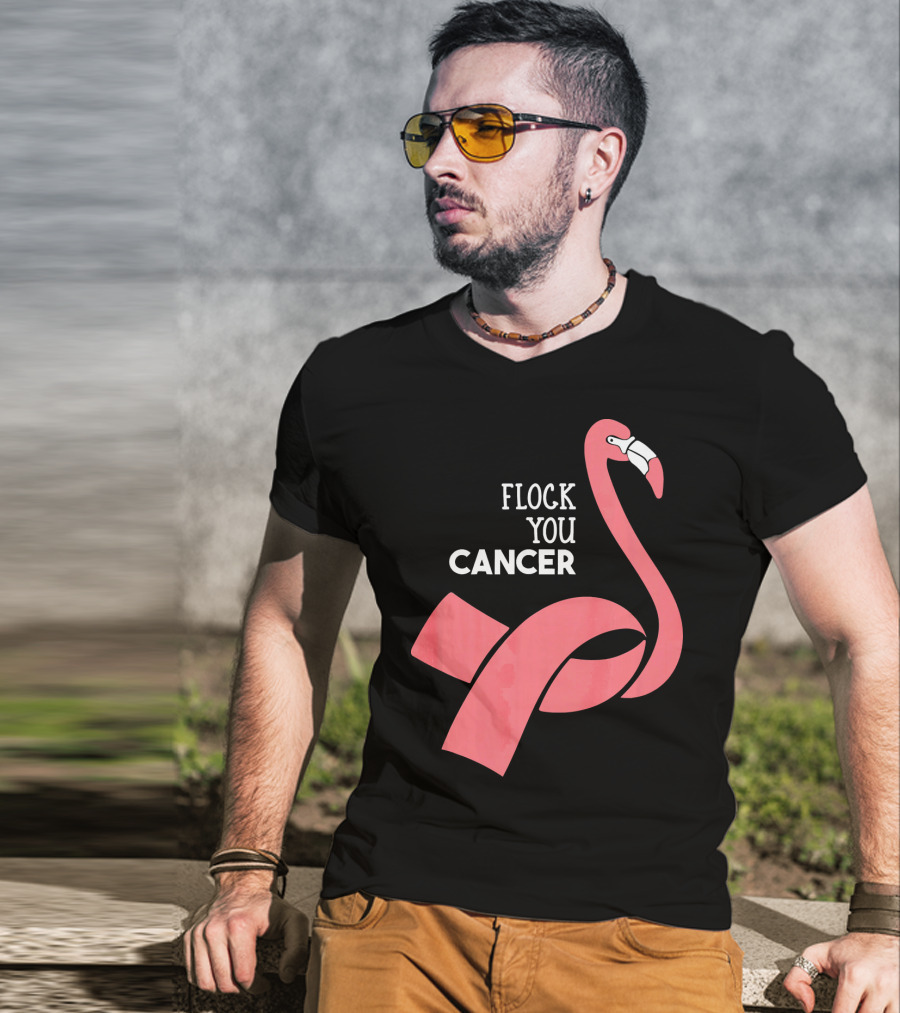 Flock You Cancer Fighter Flamingo T-Shirt