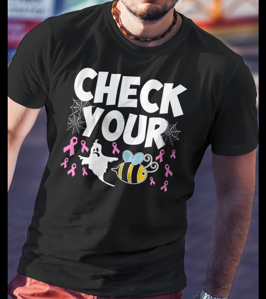 CHECK YOUR BOO BEES Breast Cancer Awareness Halloween Ghost And Bee With Ribbons T-Shirt
