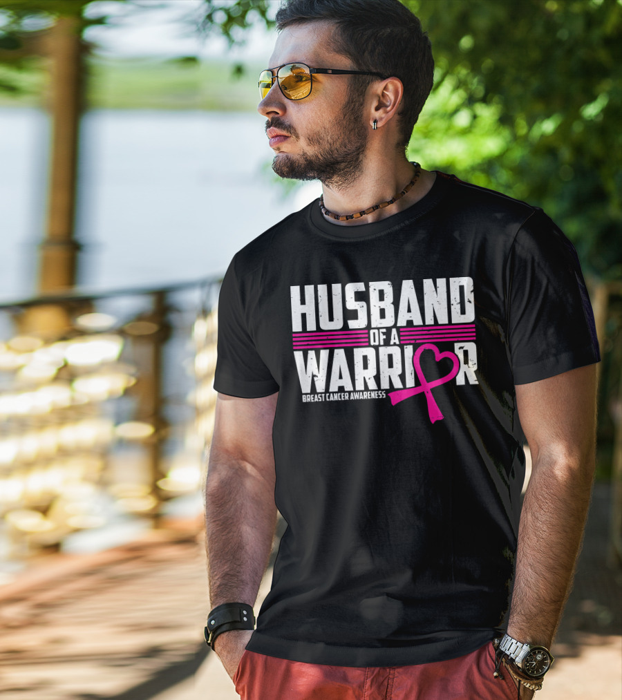Husband Of A Warrior Breast Cancer Awareness T-Shirt