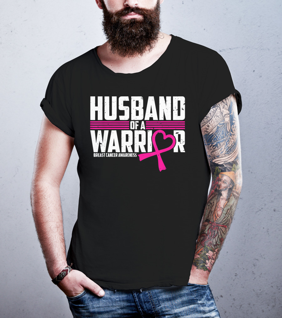 Husband Of A Warrior Breast Cancer Awareness T-Shirt