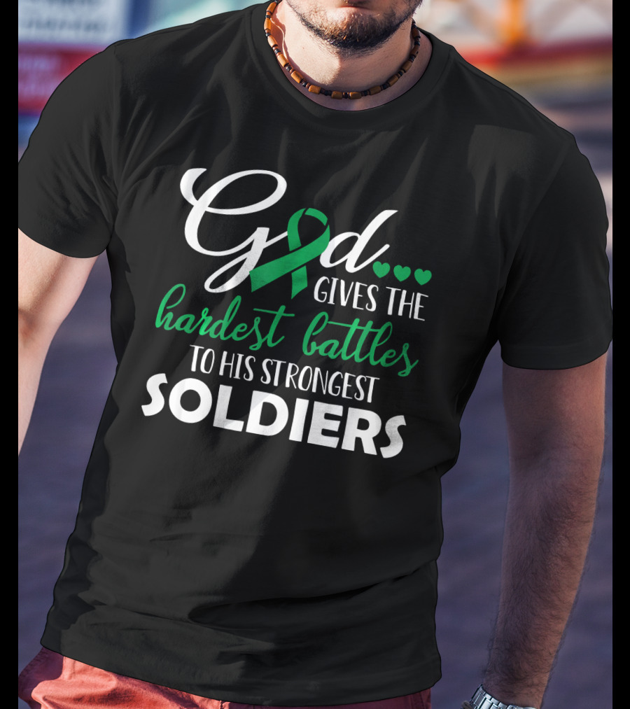 GOD Gives The Hardest Battles To His Strongest Soldiers Green T-Shirt