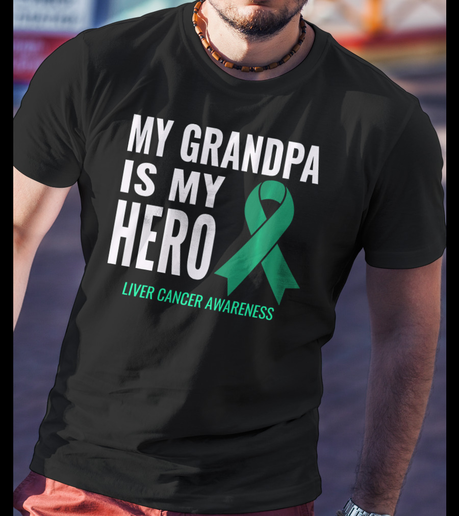 My Grandpa Is My Hero Liver Cancer Awareness T-Shirt