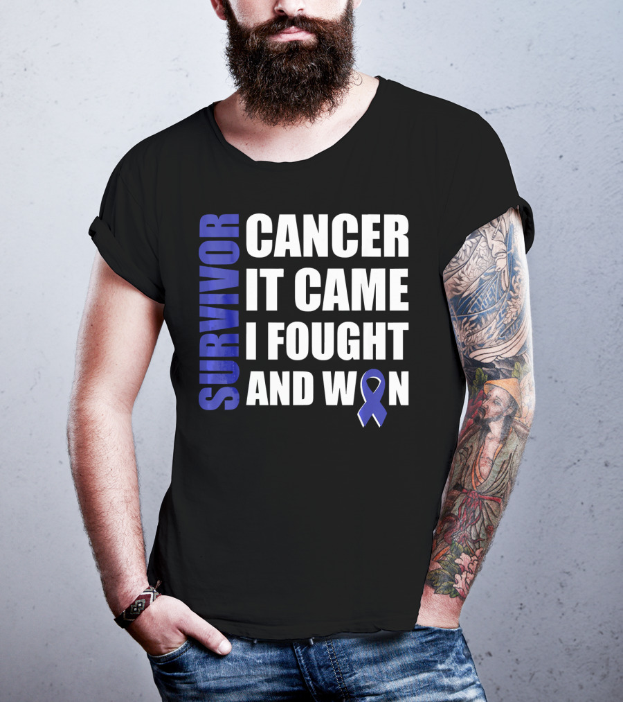 Survivor Cancer It Came I Fought And Won Blue T-Shirt