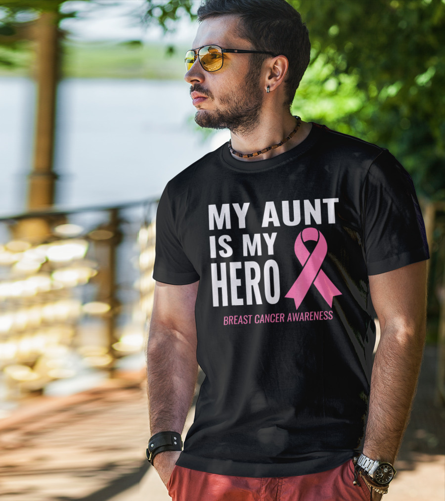 My Aunt Is My Hero Breast Cancer Awareness T-Shirt