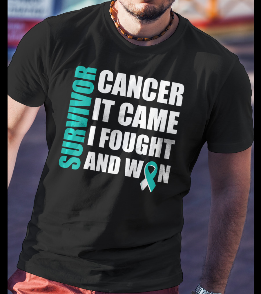 Survivor Cancer It Came I Fought And Won Cervical Cancer Awareness Fight Cancer T-Shirt