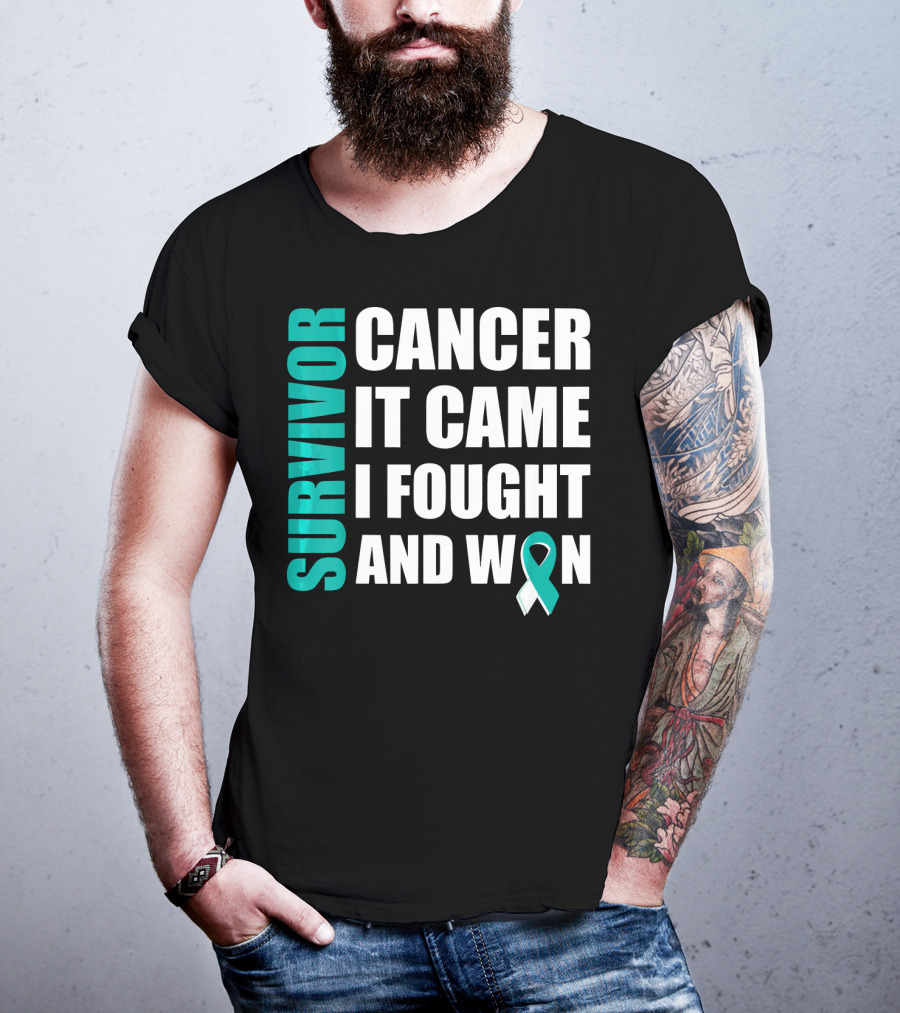 Survivor Cancer It Came I Fought And Won Cervical Cancer Awareness Fight Cancer T-Shirt