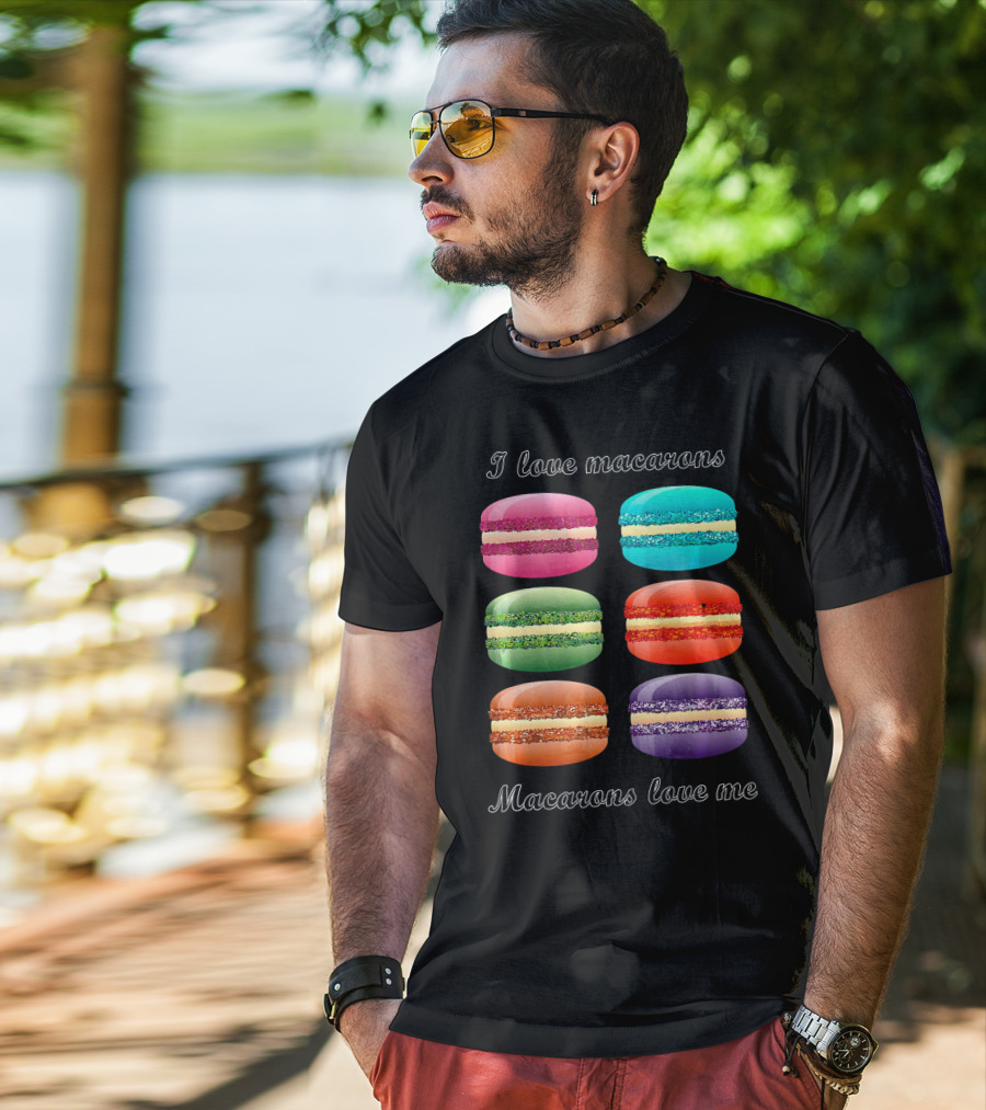 I Love Macarons Macarons Love Me T-Shirt