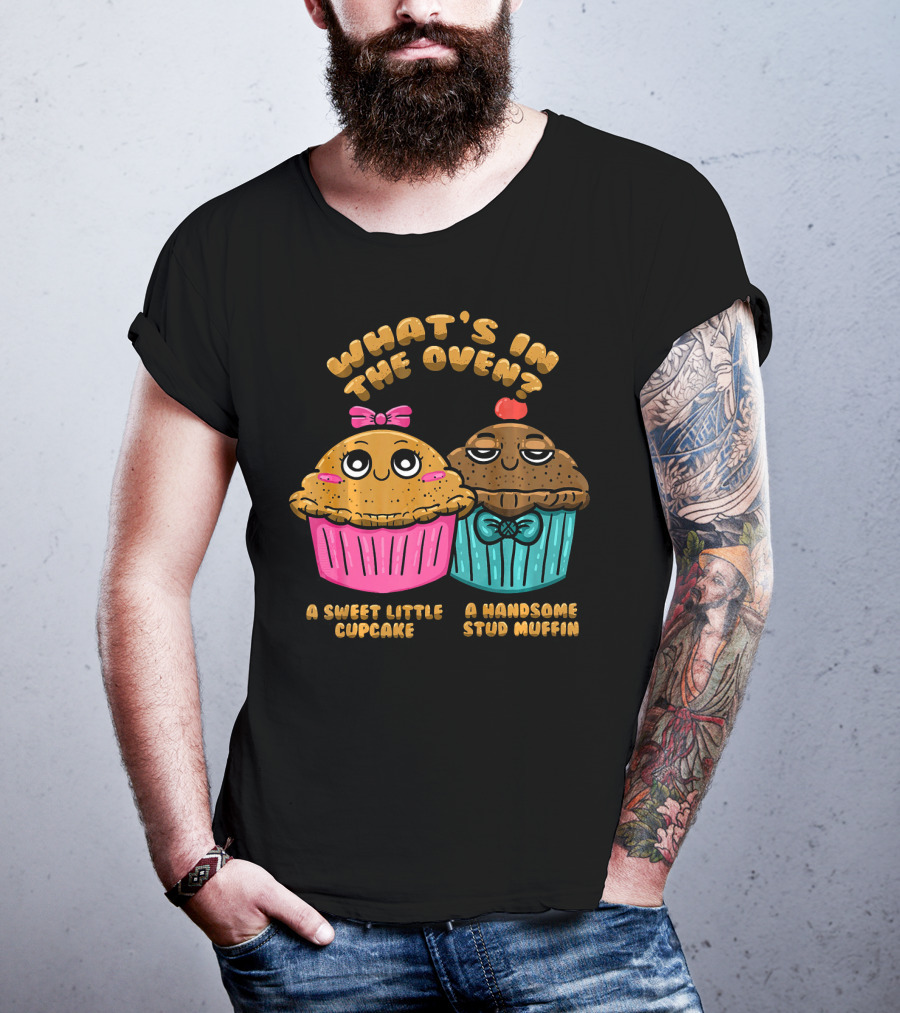What's In The Oven Sweet Little Cupcake Handsome Stud Muffin T-Shirt