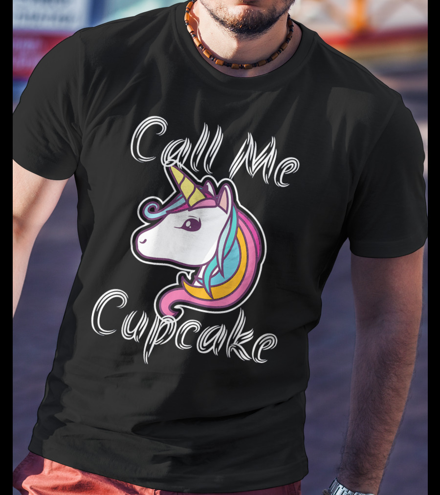 Call Me Cupcake Unicorn Rainbow T-Shirt