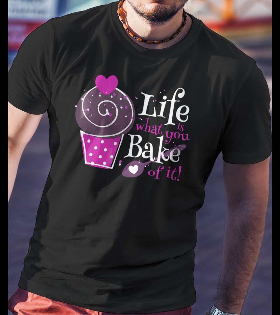 Life Is What You Bake Of It Cupcake Heart Swirl Polka Dots T-Shirt