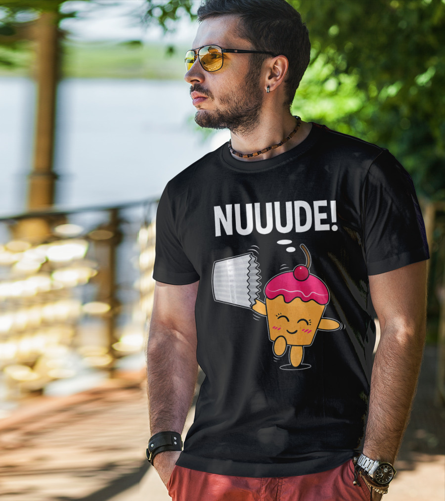 NUUUDE What Do You Call A Cupcake Without Its Wrapper? T-Shirt