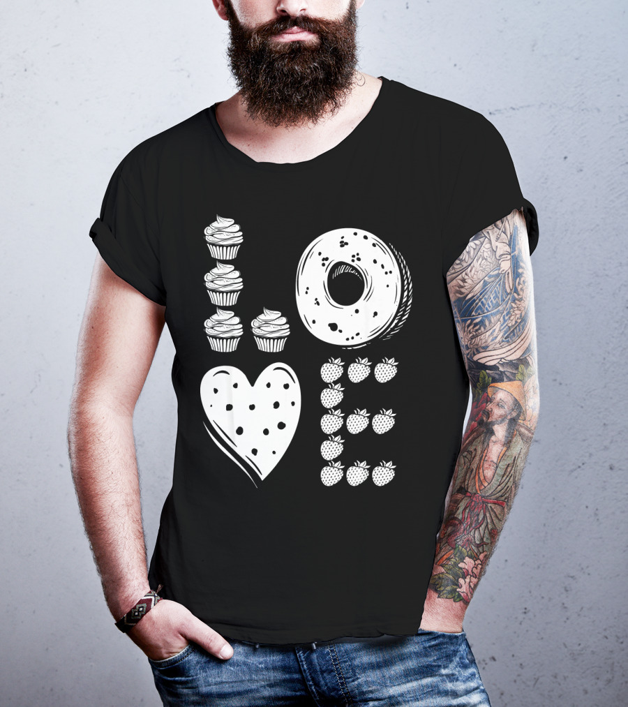 Love Cupcake Doughnut Strawberry Food Lover T-Shirt