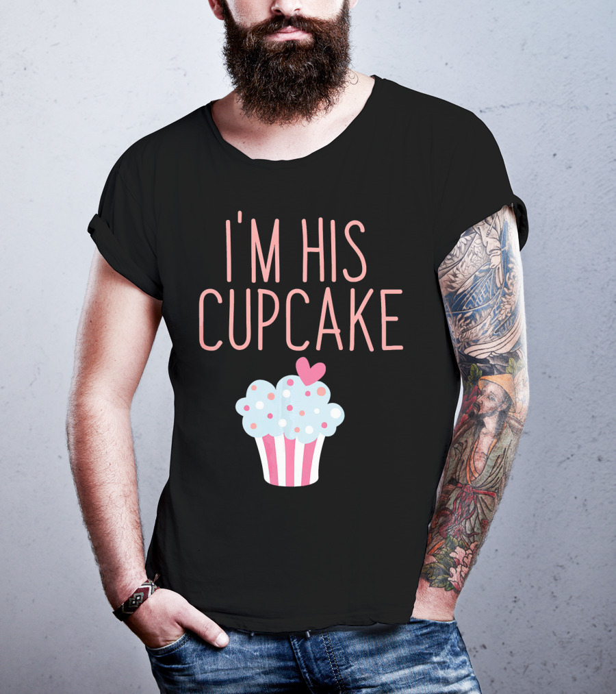 I'm His Cupcake Valentine's Day Couple With Heart And Polka Dot Frosting T-Shirt
