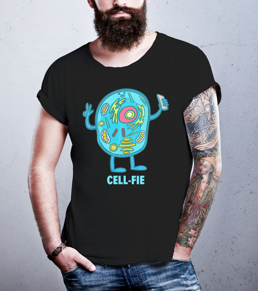 Cell Fie Funny Pun Science Chemistry Cel Cell-Fie T-Shirt
