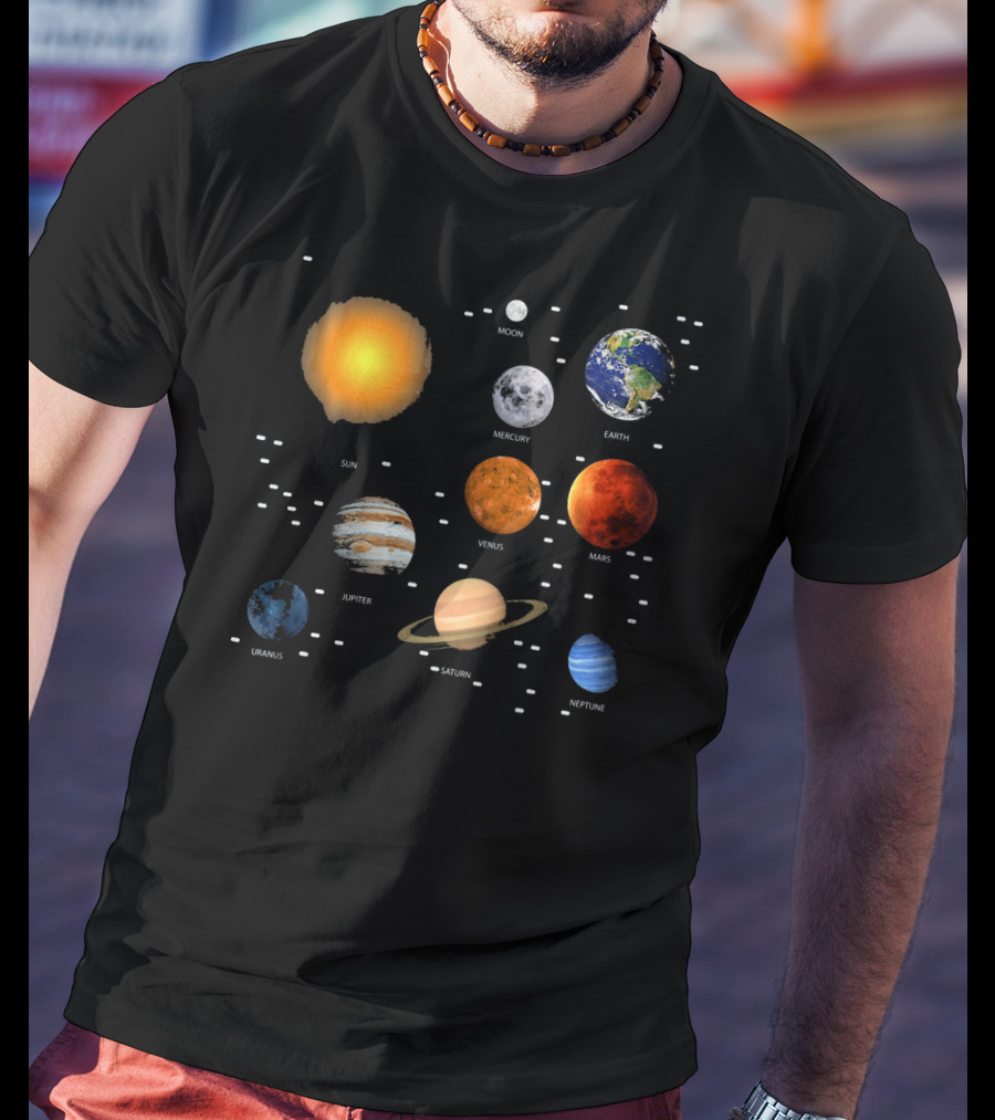 Sun Moon Mercury Venus Earth Mars Jupiter Saturn Uranus Neptune Our Solar System Science Education T-Shirt