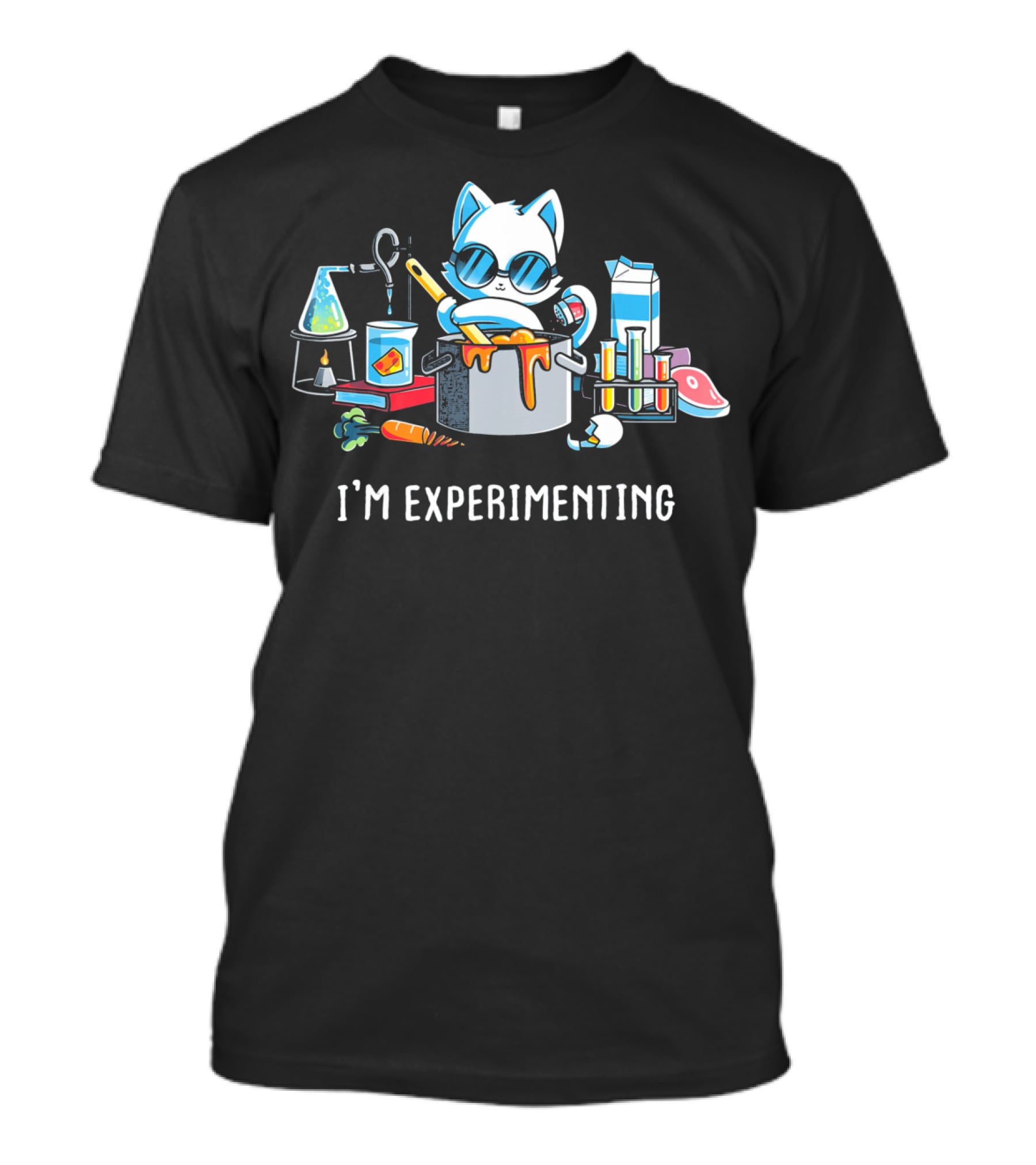 I'm Experimenting Science Laboratory Cat Cooking Beaker Test Tubes T-Shirt