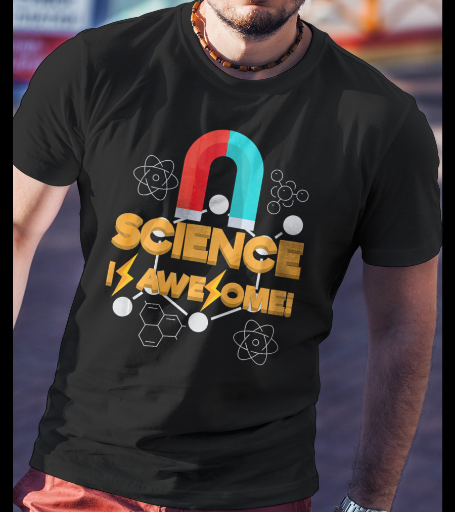 Science Is Awesome Magnet Chemistry Atomic Symbols T-Shirt