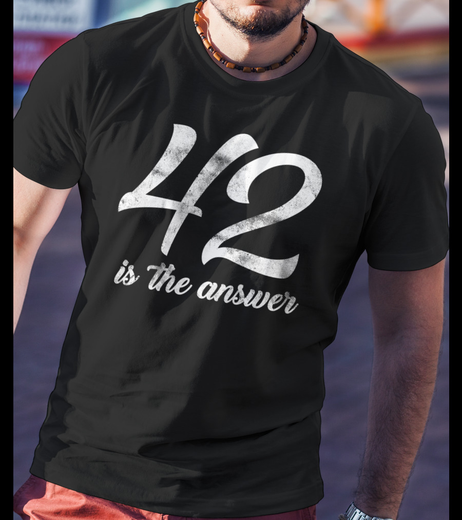 Space 42 Science Fiction Galaxy Guide 42 Is The Answer T-Shirt