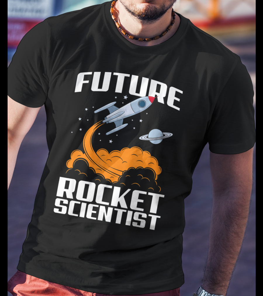 Future Rocket Scientist Spaceship Blast Off With Planet Saturn T-Shirt