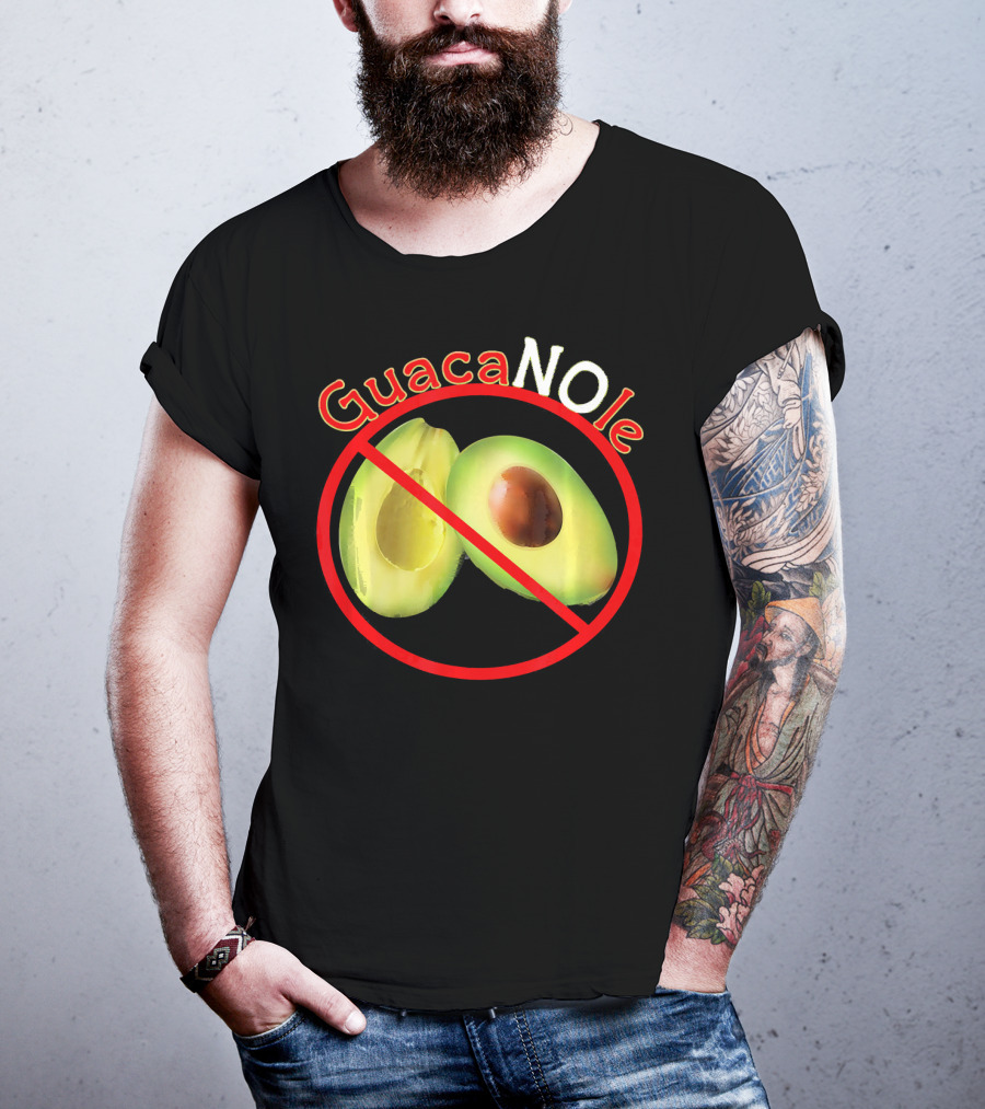 GuacaNOle No Avocados Guacamole T-Shirt