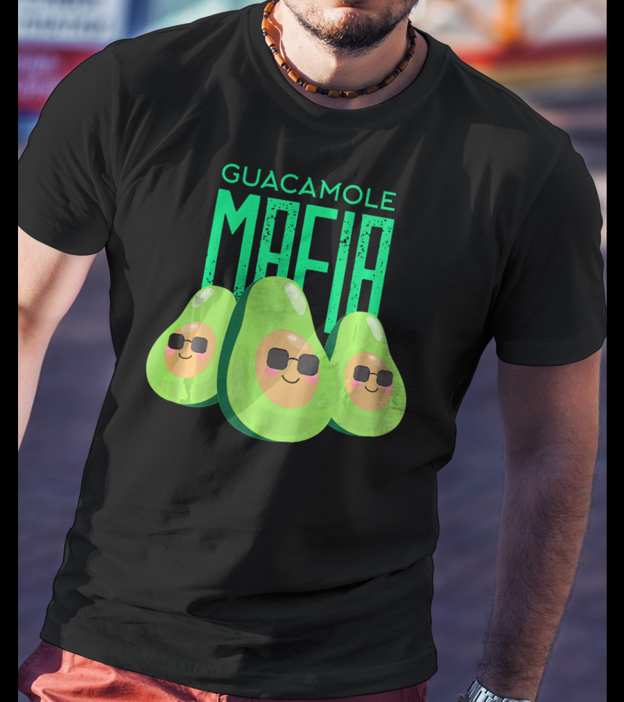 Guacamole Mafia Avogato Cool Avocado T-Shirt
