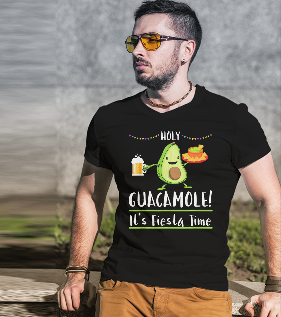 Holy Guacamole It's Fiesta Time Avocado Cinco De Mayo T-Shirt