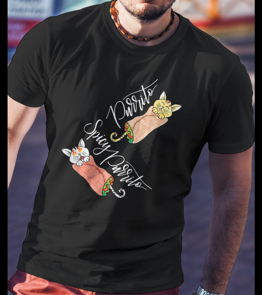 Purrito Spicy Purrito Funny Kitty Cat Burrito T-Shirt