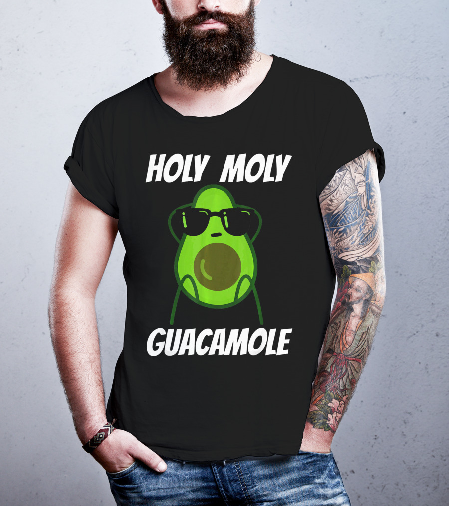 Holy Moly Guacamole Avocado With Sunglasses T-Shirt
