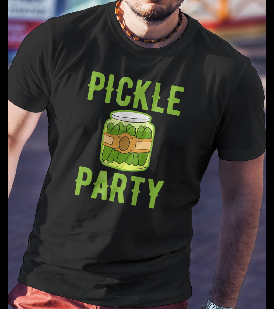 Pickle Party Sarcastic Novelty Funny Foo Pickle Jar T-Shirt