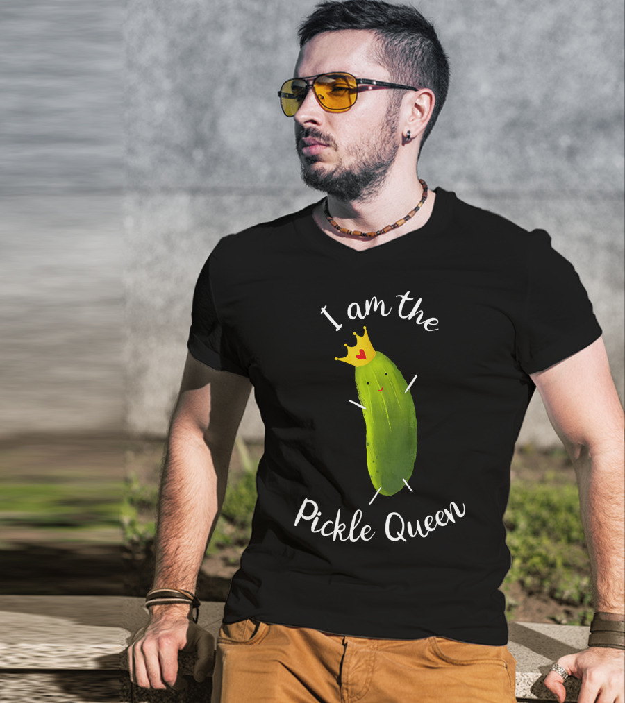 I Am The Pickle Queen T-Shirt