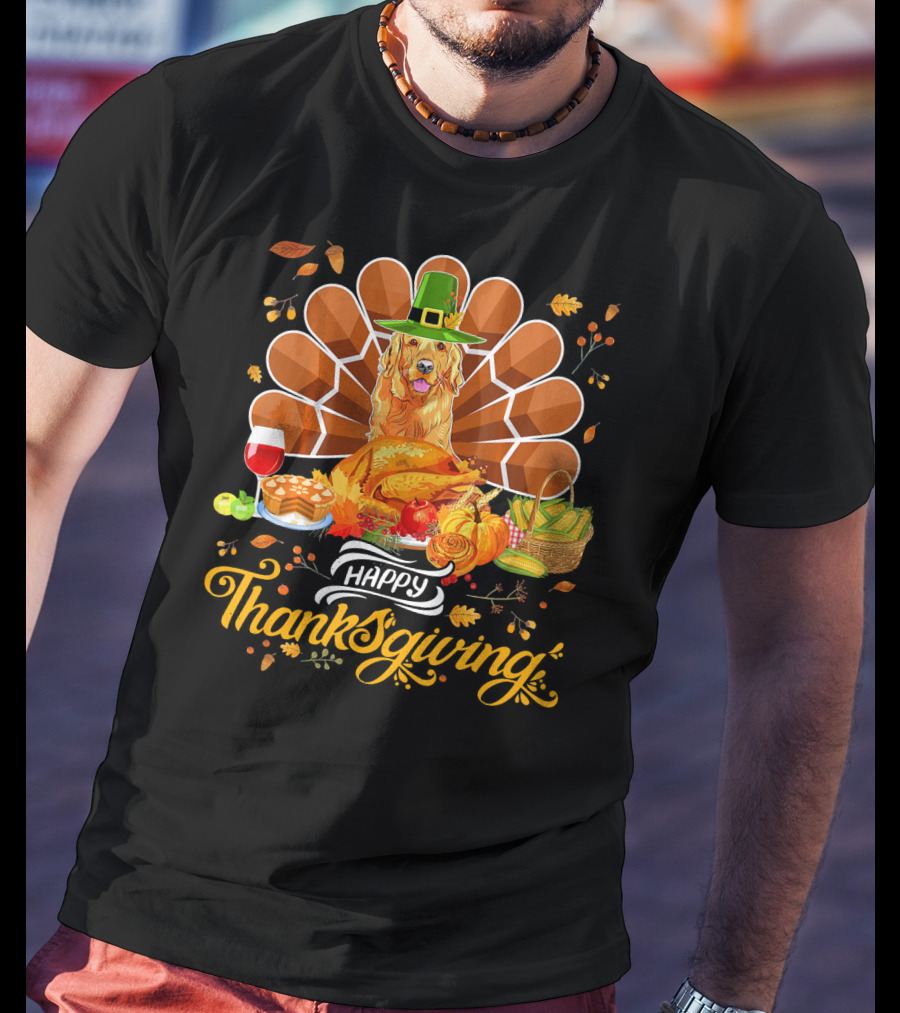 Happy Thanksgiving Golden Retriever Turk Feast T-Shirt