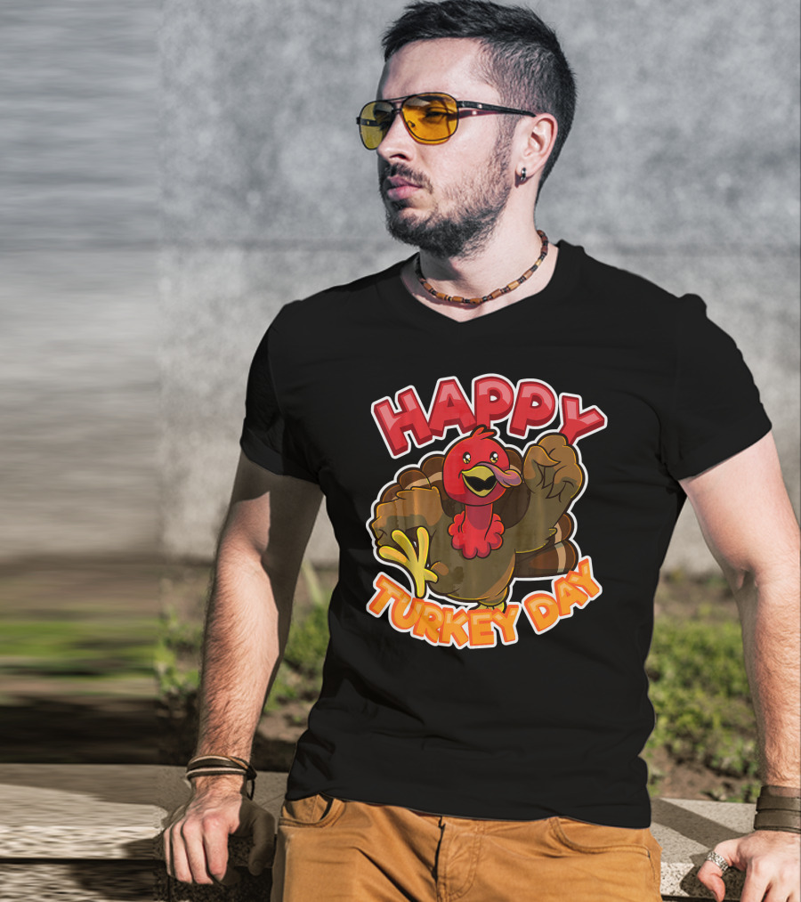Happy Turkey Day Thanksgiving Holiday T-Shirt
