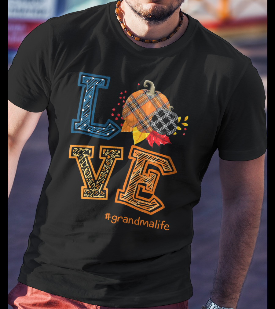 LOVE Plaid Pumpkin #grandmalife T-Shirt