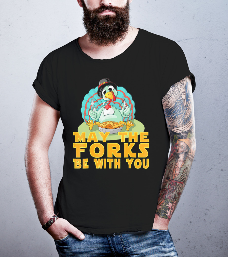 Cute Thanksgiving Turkey May The Forks Be With You Holiday T-Shirt