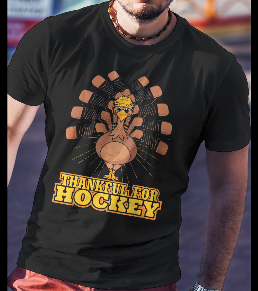 Thankful For Hockey Turkey Wearing Helmet With Hockey Sticks T-Shirt